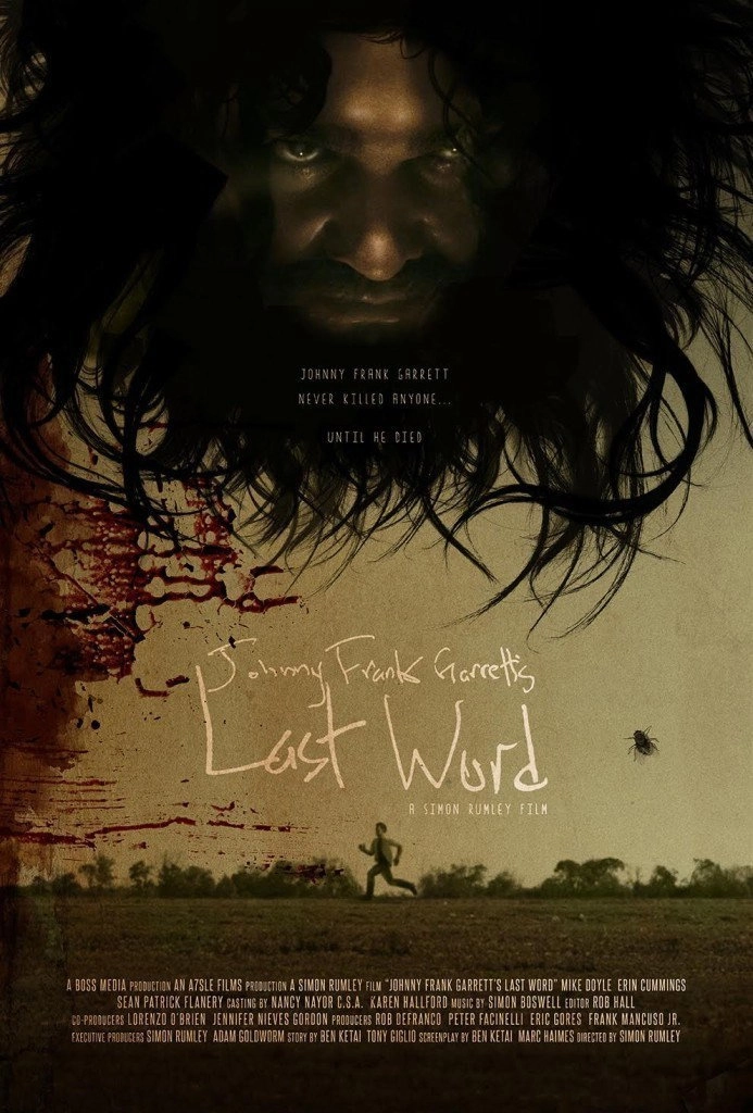 Johnny Frank Garrett's Last Word