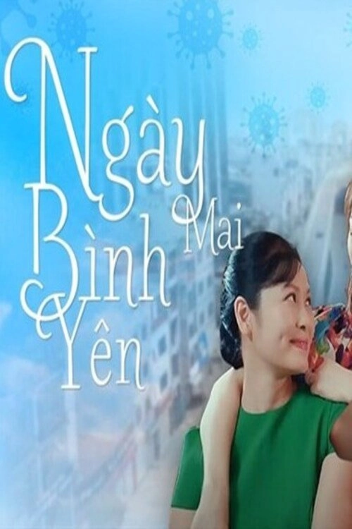 Ngày mai bình yên