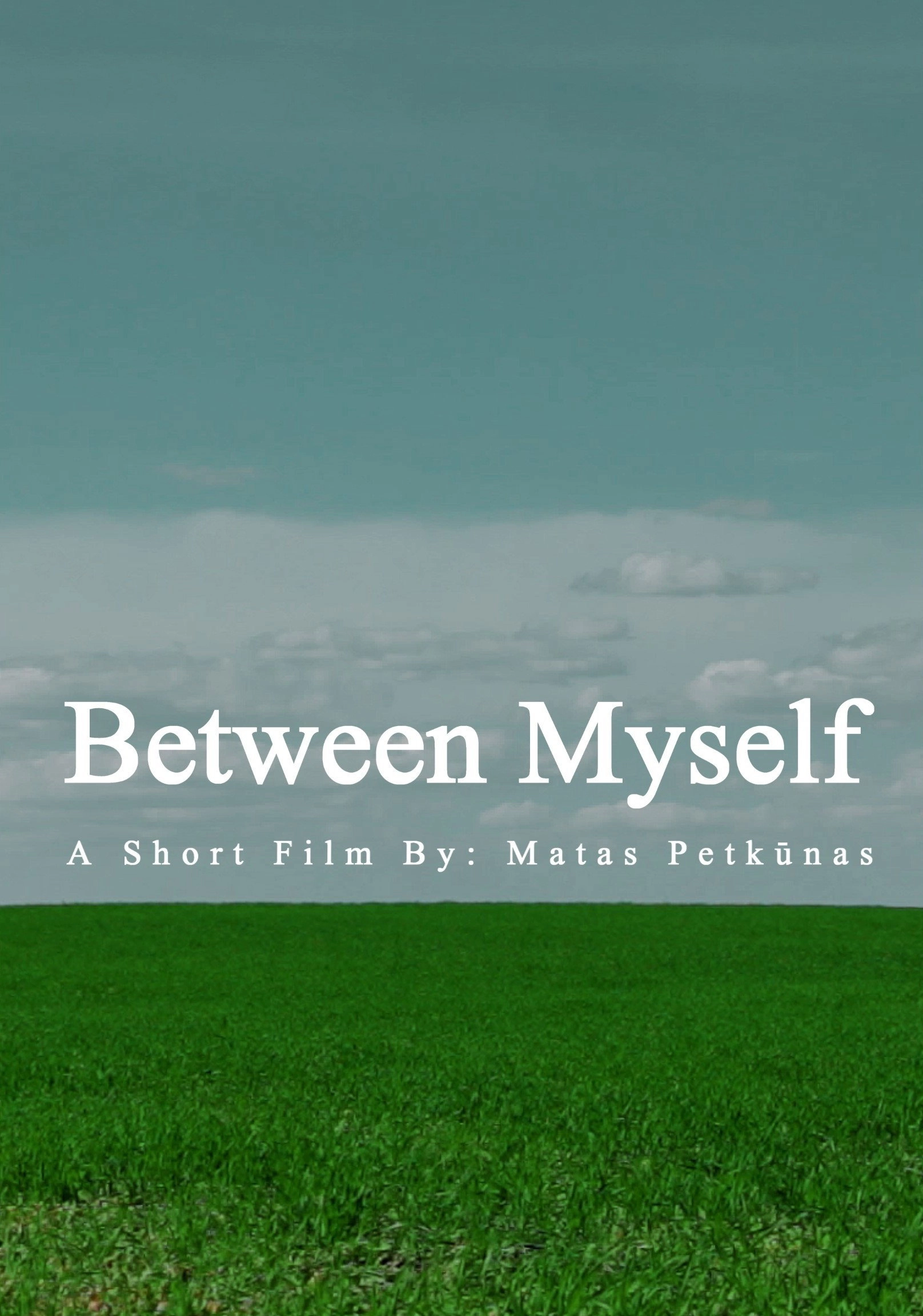 Between Myself