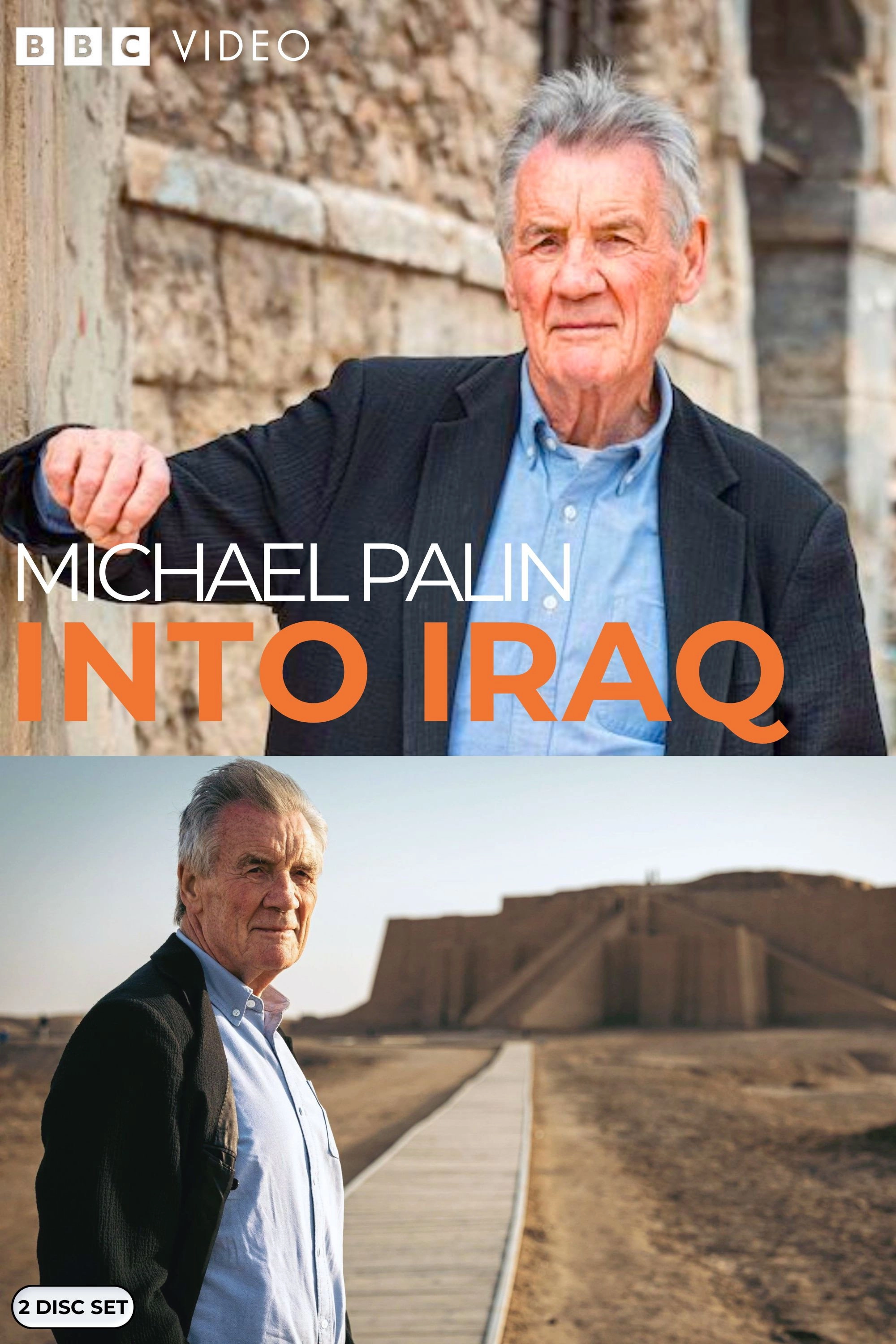 Michael Palin: Into Iraq