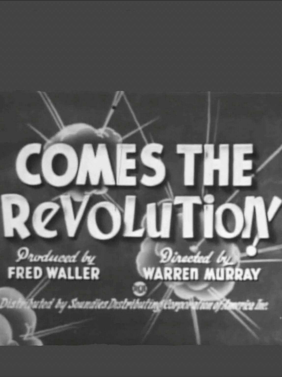 Comes the Revolution