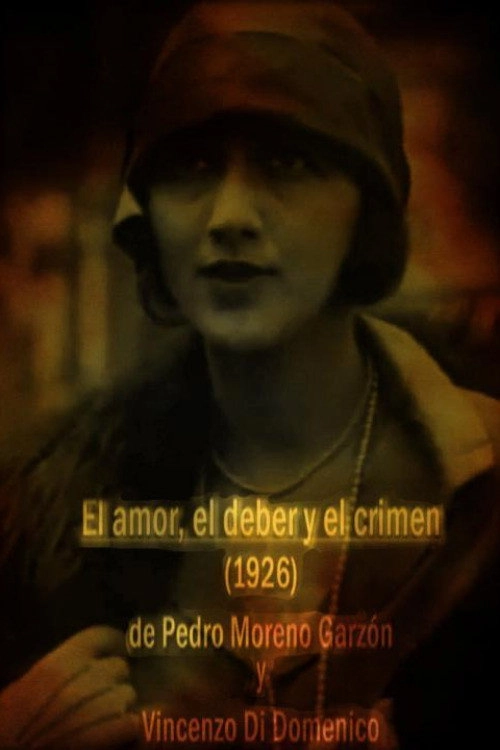 El amor, el deber y el crimen