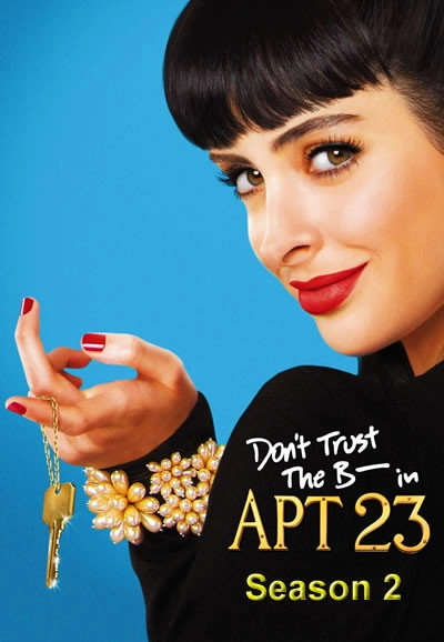 Don't Trust the B---- in Apartment 23