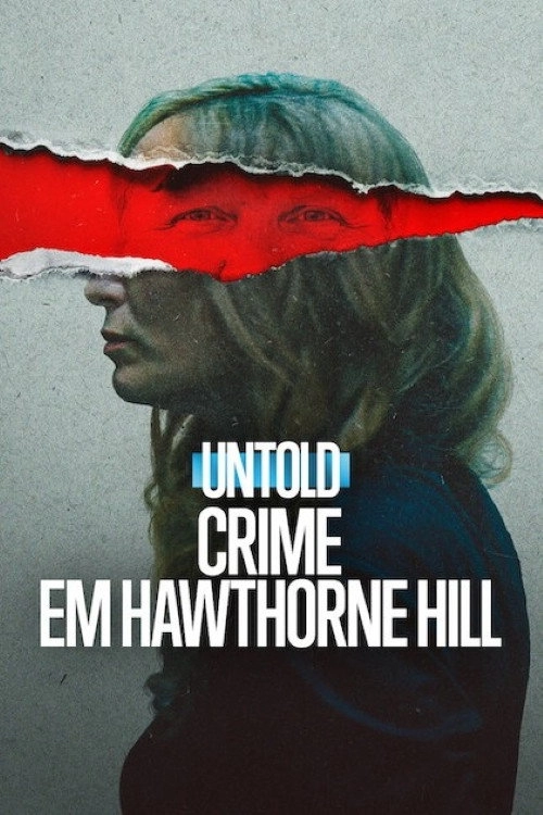 Untold: The Shooting at Hawthorne Hill