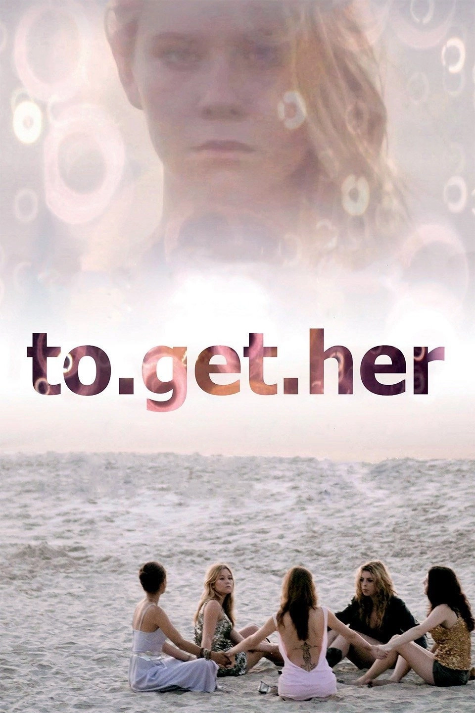 To Get Her