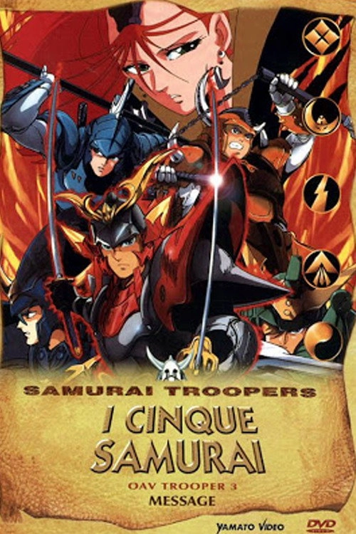 Yoroiden Samurai Troopers: Message