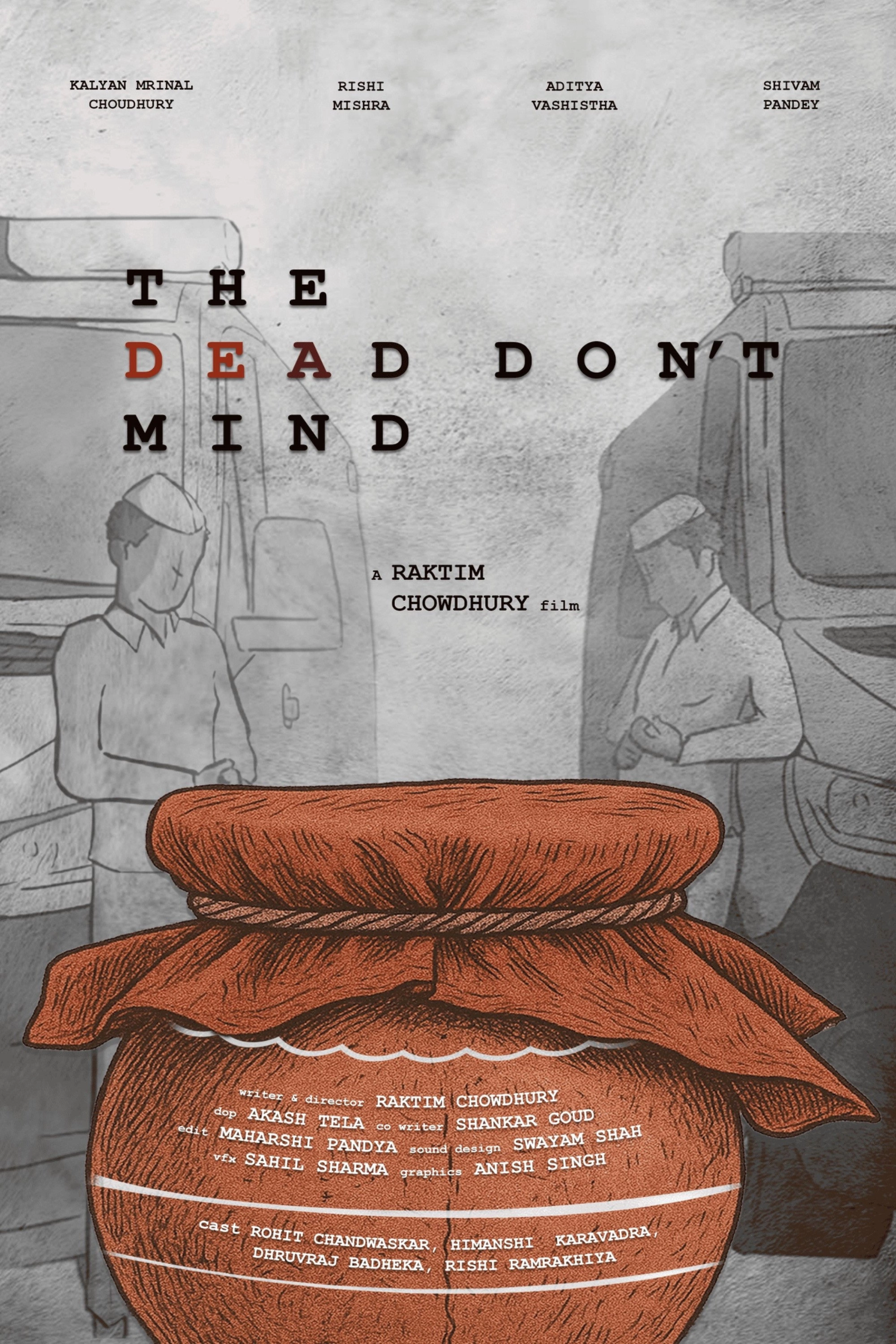 The Dead Don't Mind