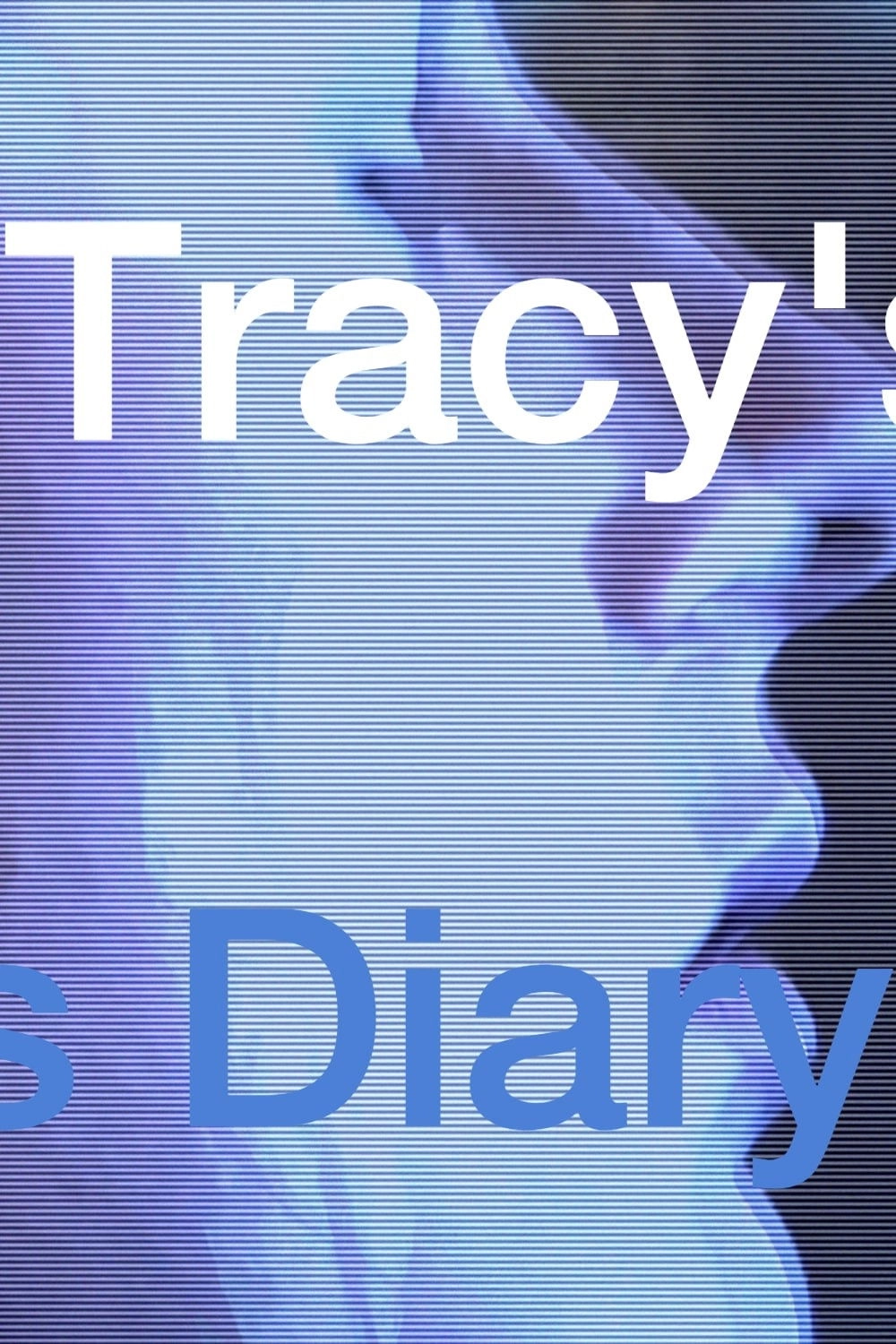 Tracy's Diary