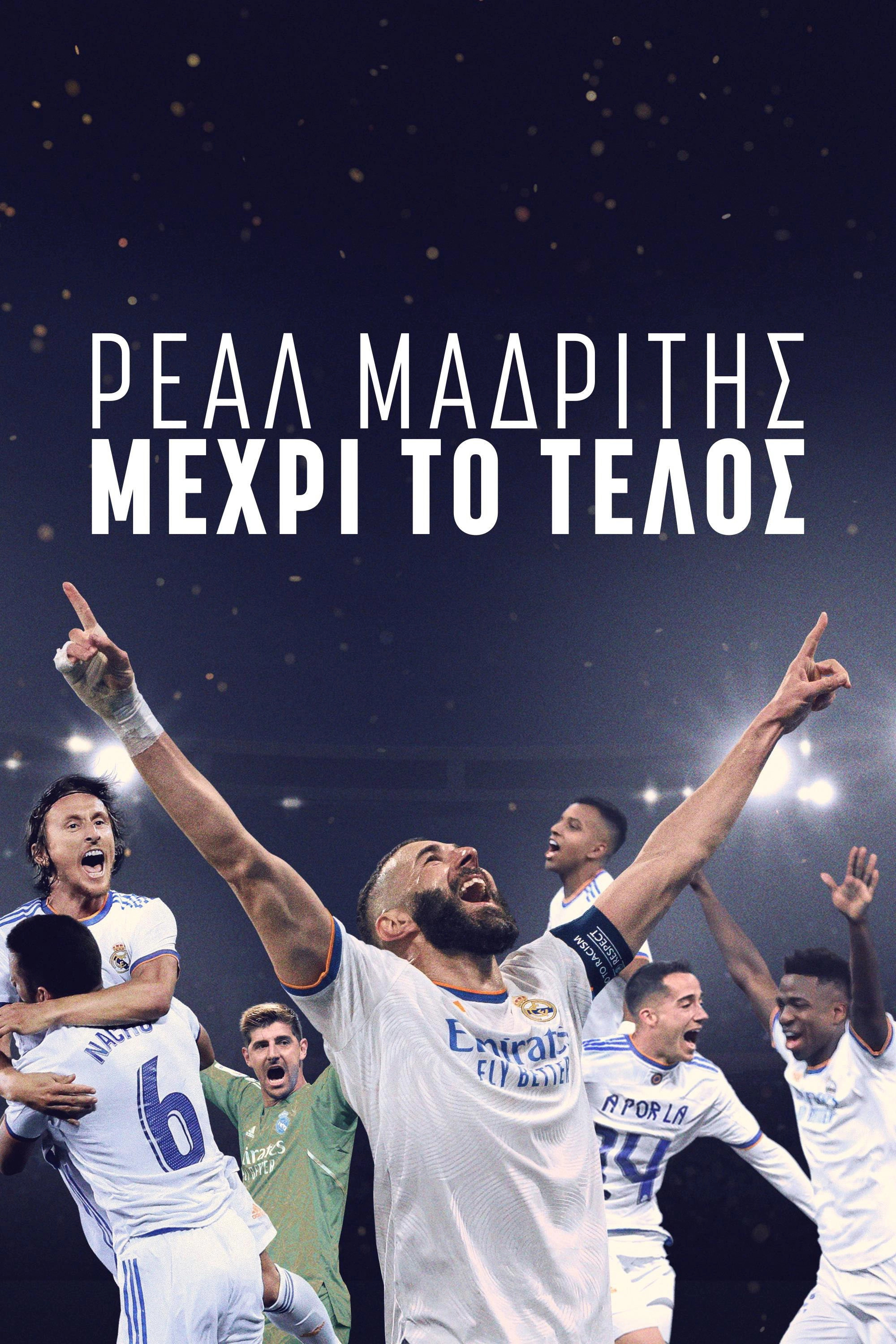 Real Madrid: Until the End