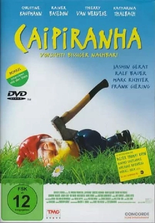 Caipiranha - Vorsicht, bissiger Nachbar!