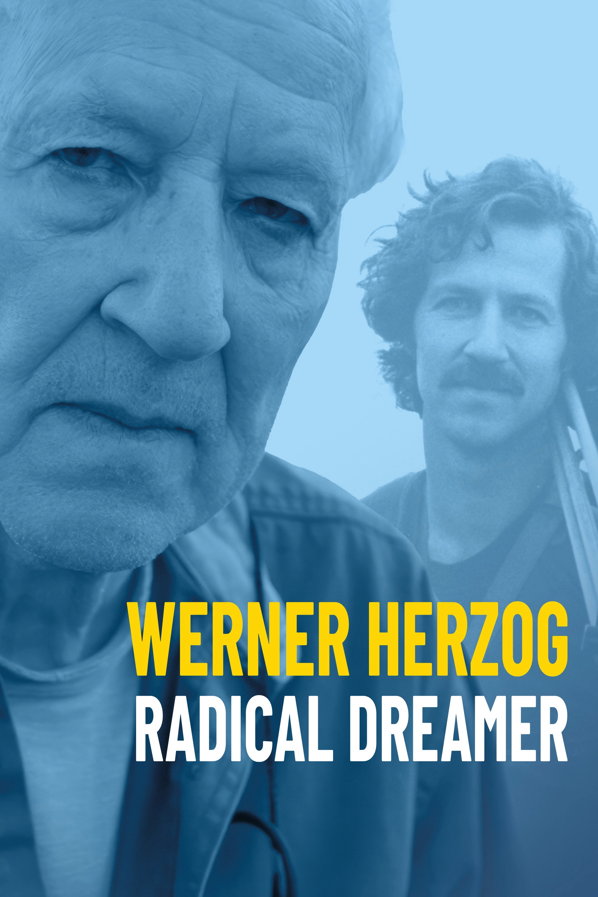 Werner Herzog: Radical Dreamer