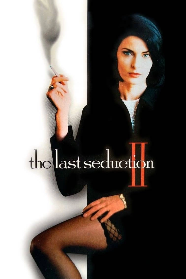The Last Seduction II