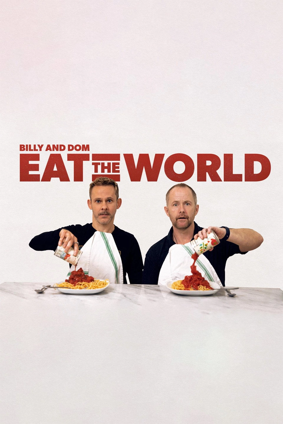 Billy & Dom Eat the World