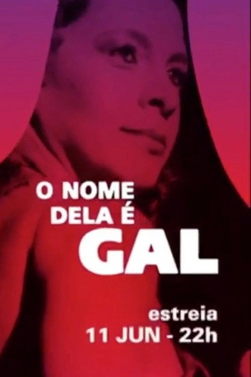 O Nome Dela é Gal
