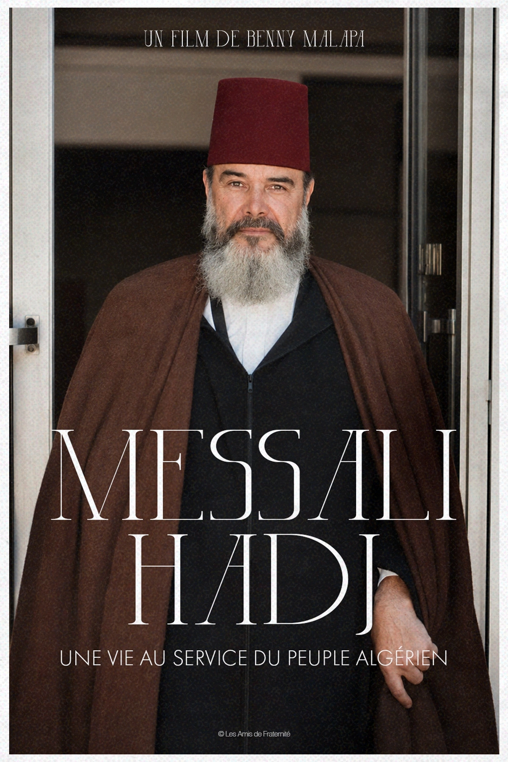 Messali Hadj - A Life In Service To The Algerian People