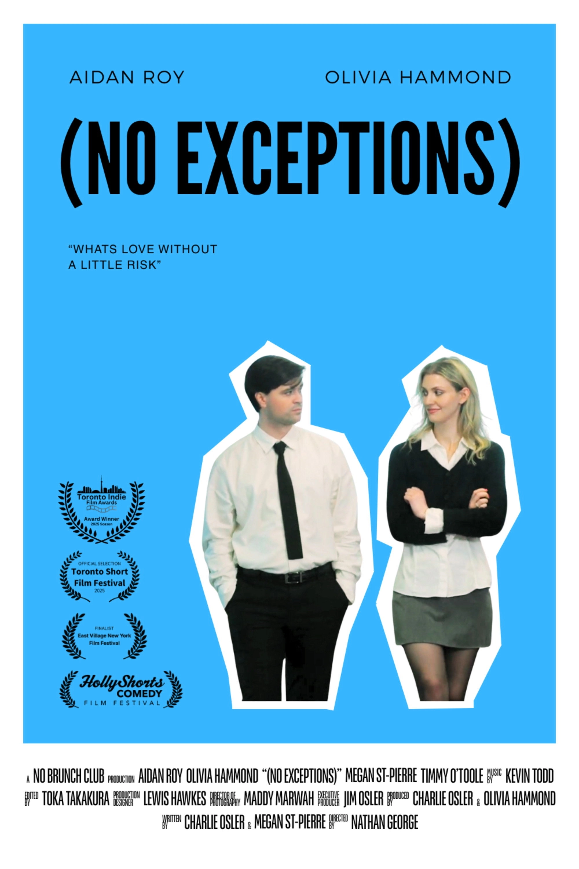 (No Exceptions)