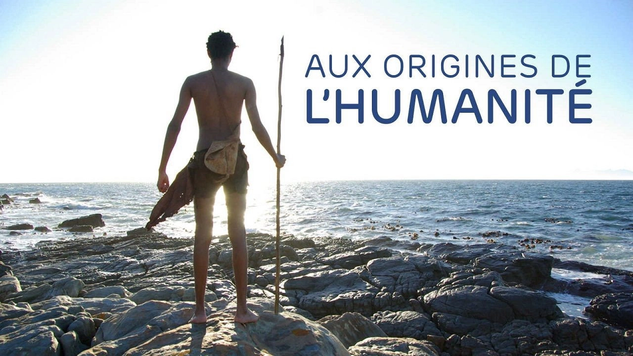 Aux origines de l'humanité