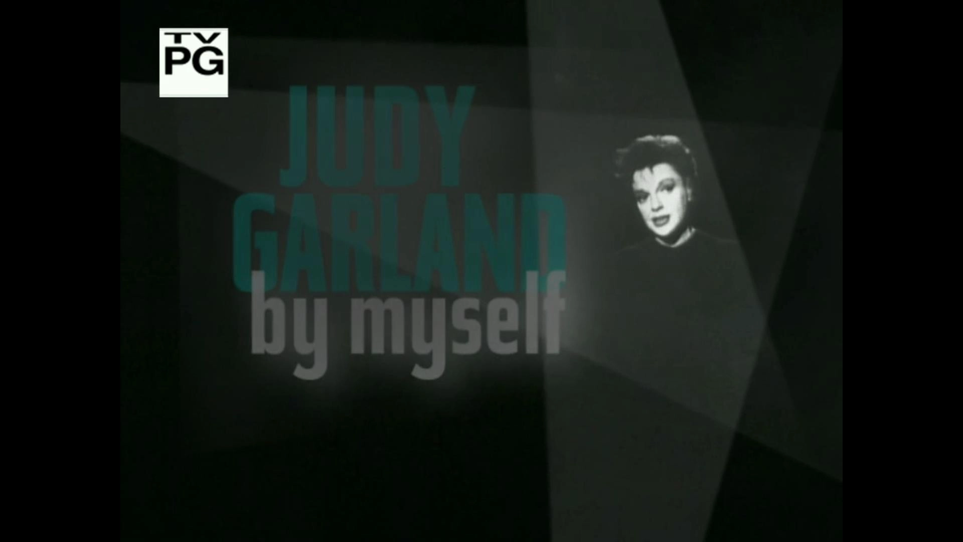 Judy Garland: By Myself