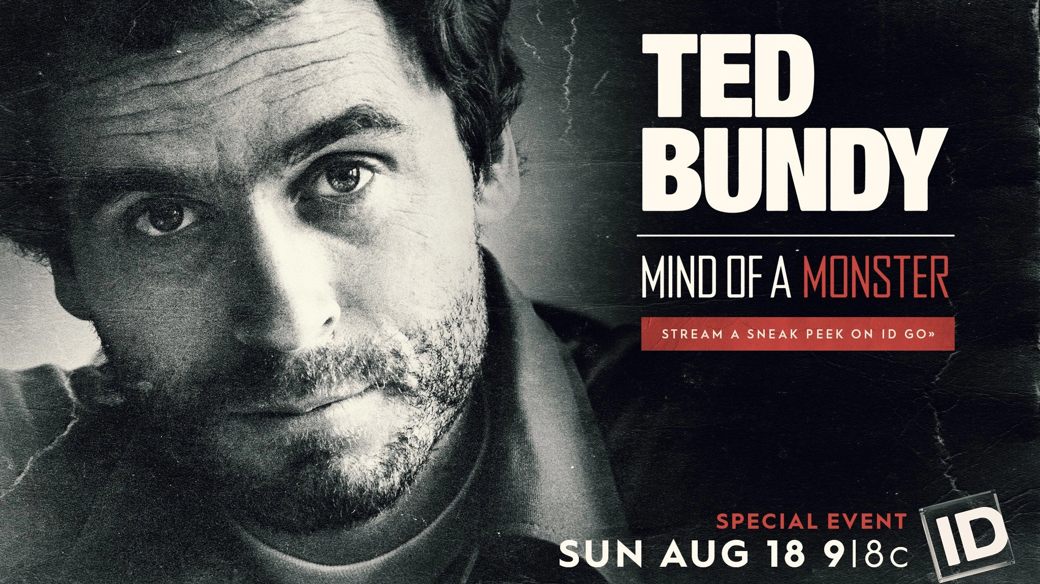 Ted Bundy: Mind of a Monster