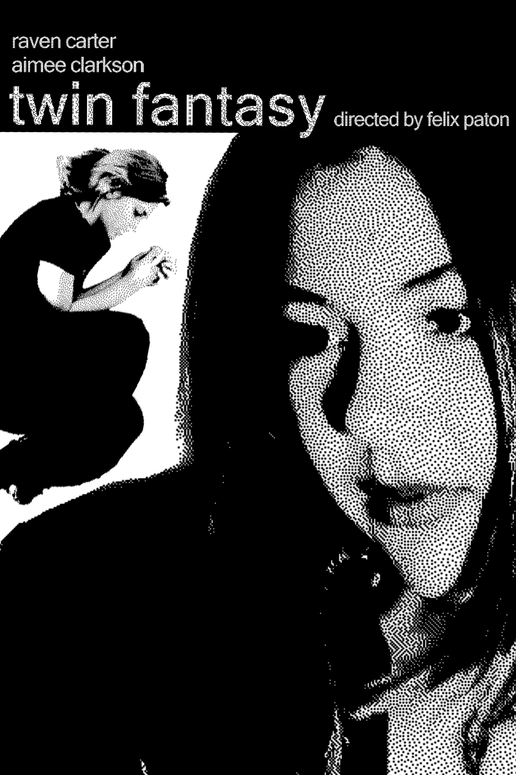 Twin Fantasy