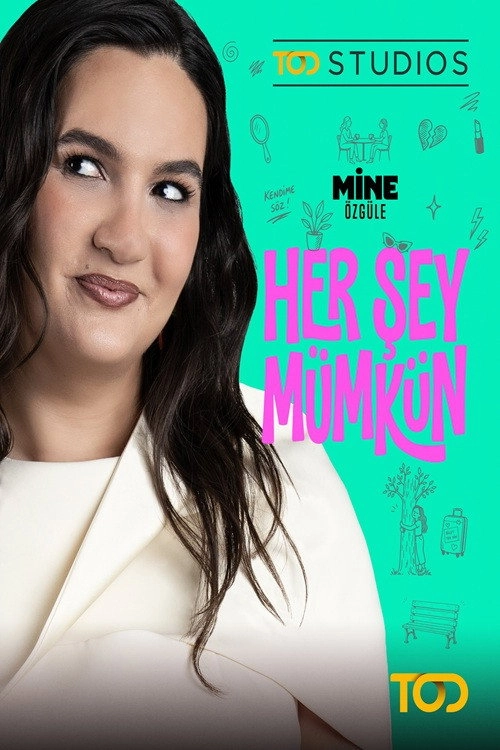 Her Şey Mümkün