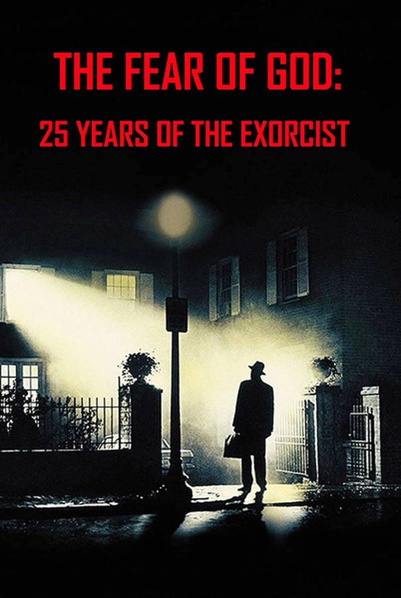 The Fear of God: 25 Years of The Exorcist