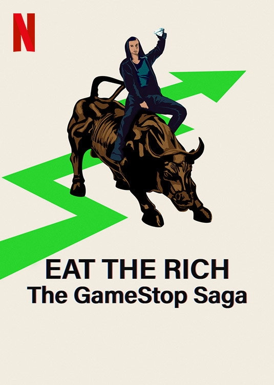 Eat the Rich: The GameStop Saga