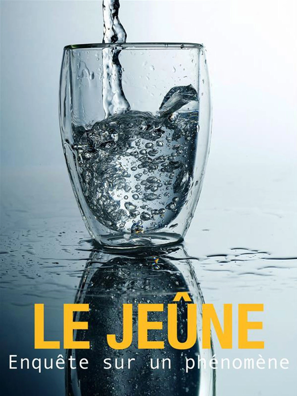Le jeûne, enquête sur un phénomène