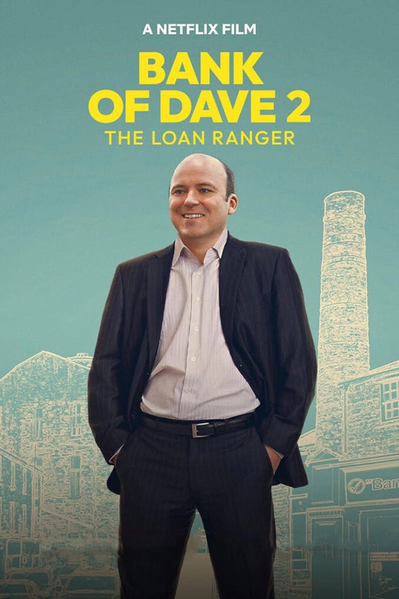 Bank of Dave 2: The Loan Ranger