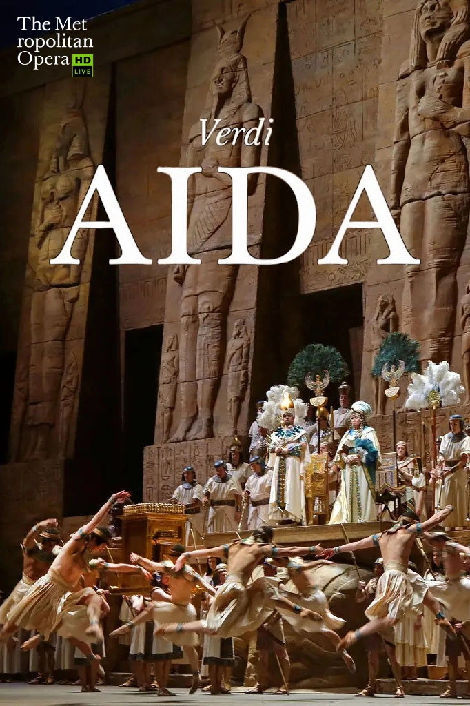 The Metropolitan Opera: Aida