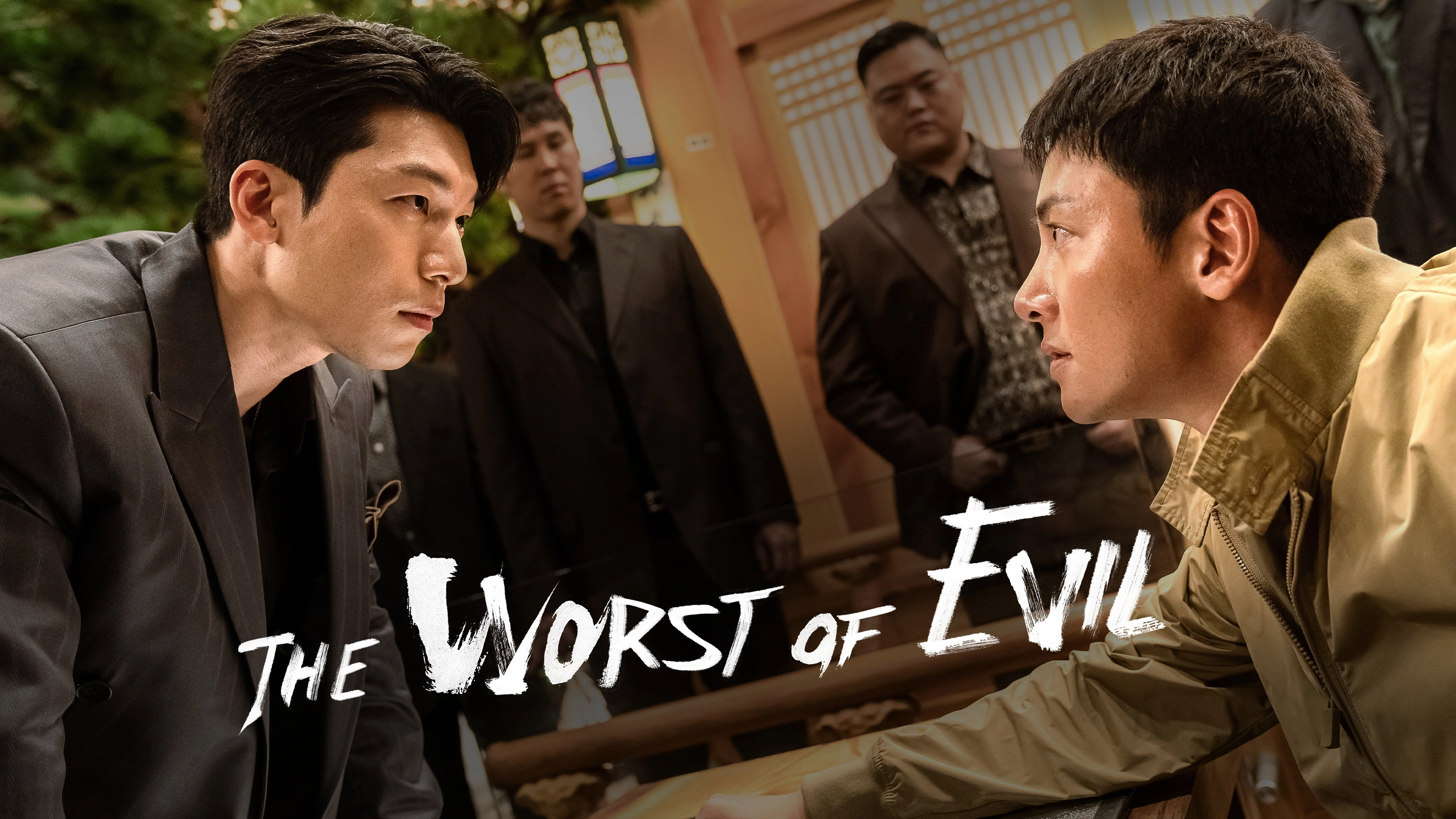 The Worst of Evil