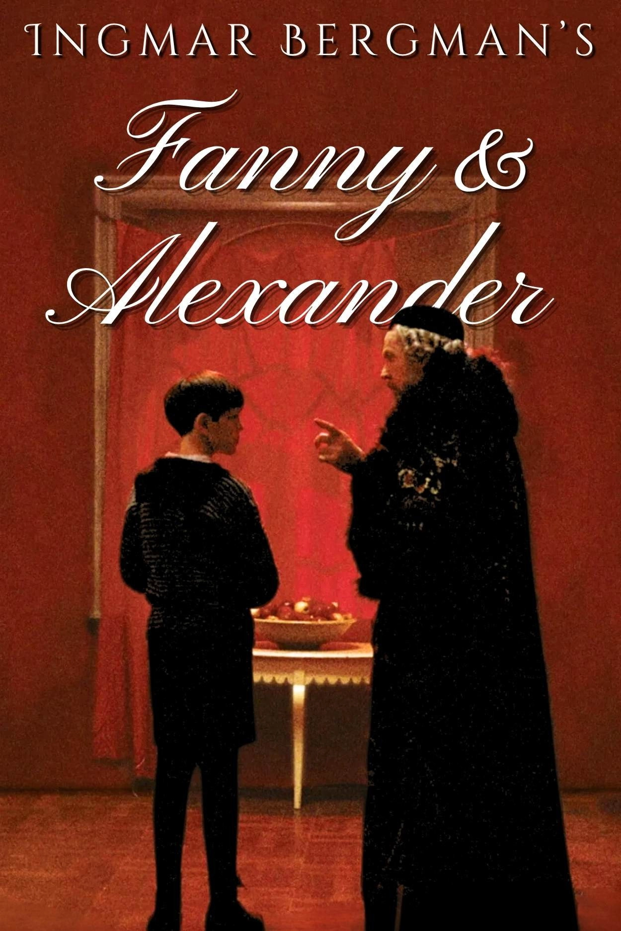 Fanny and Alexander