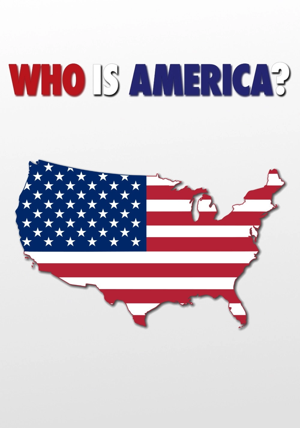 Who Is America?