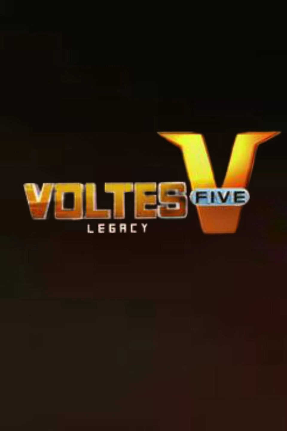 Voltes V: Legacy