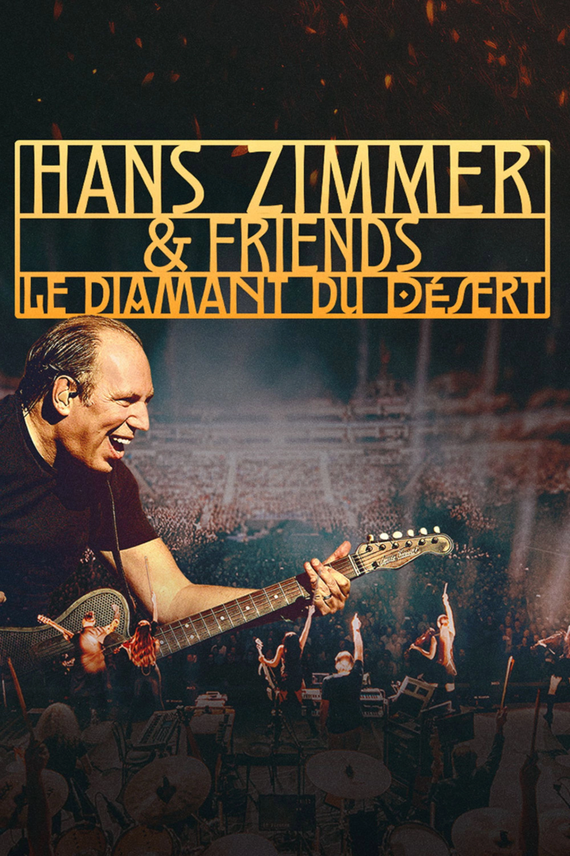 Hans Zimmer & Friends: Diamond in the Desert