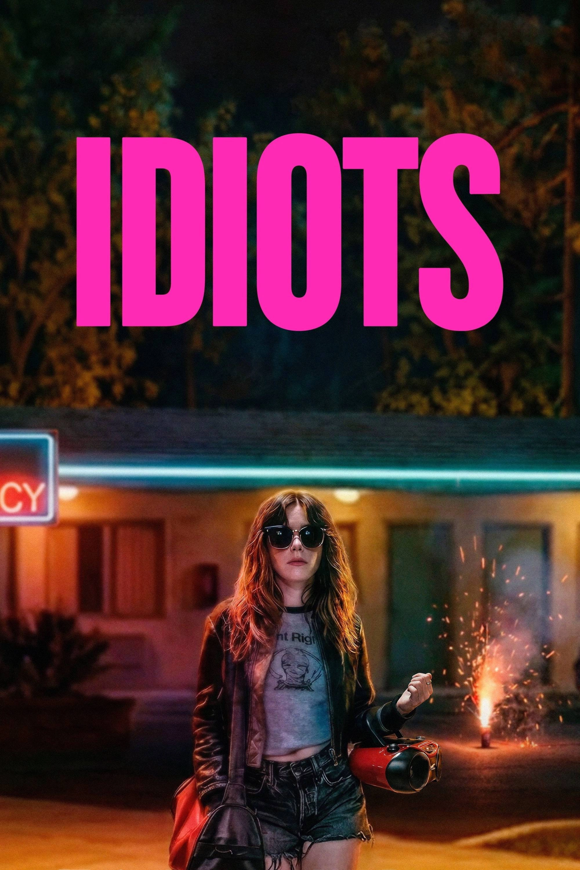 Idiots
