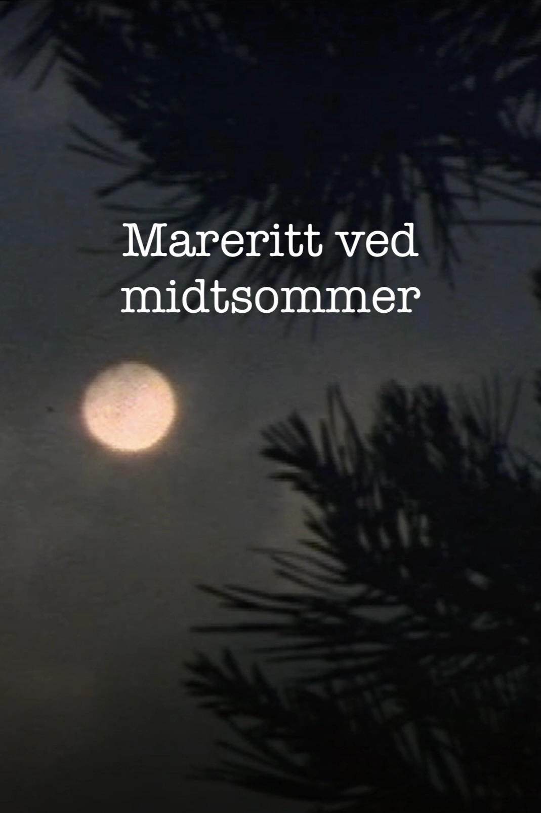 Nightmare at Midsummer