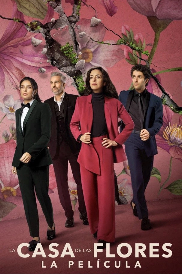 The House of Flowers: The Movie
