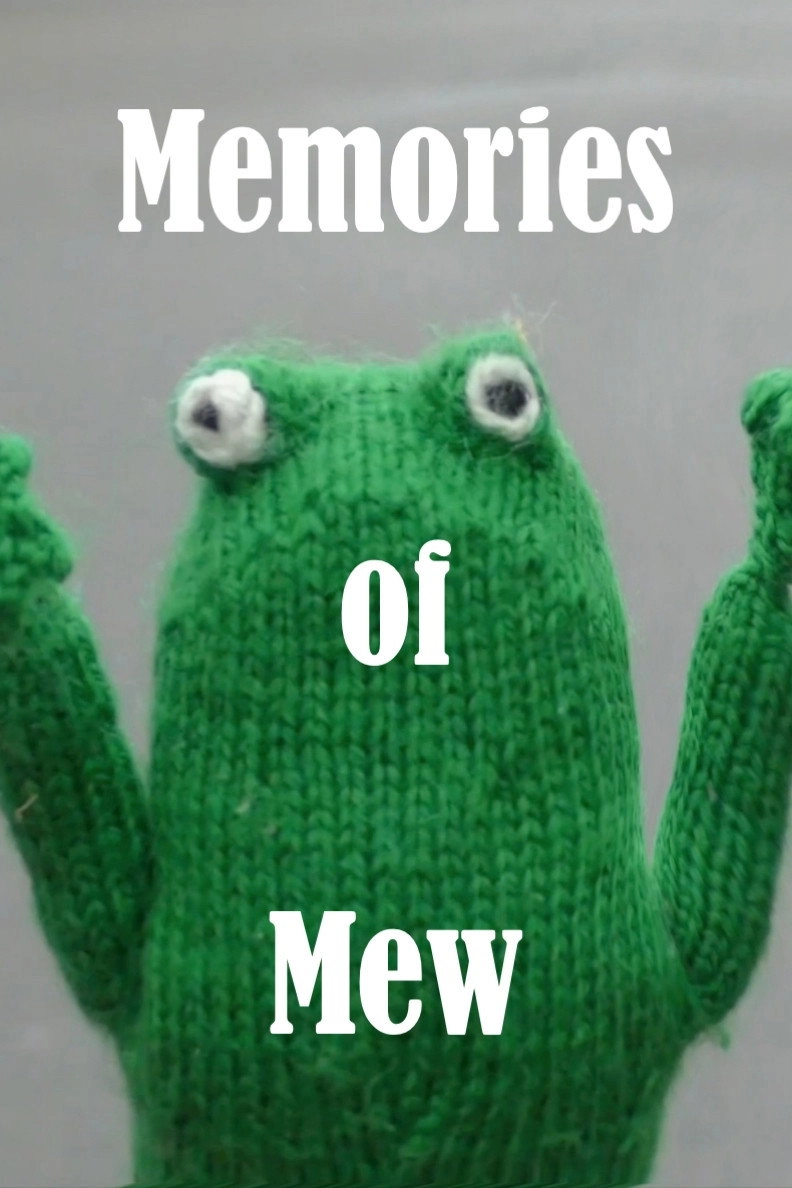Memories of Mew