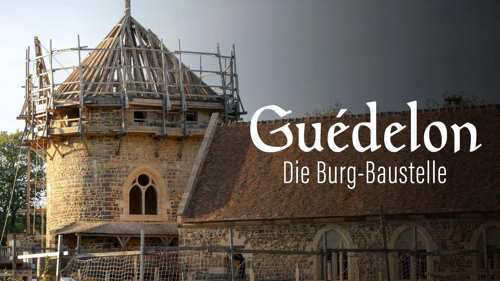 Guedelon II: Rebuilding the Past