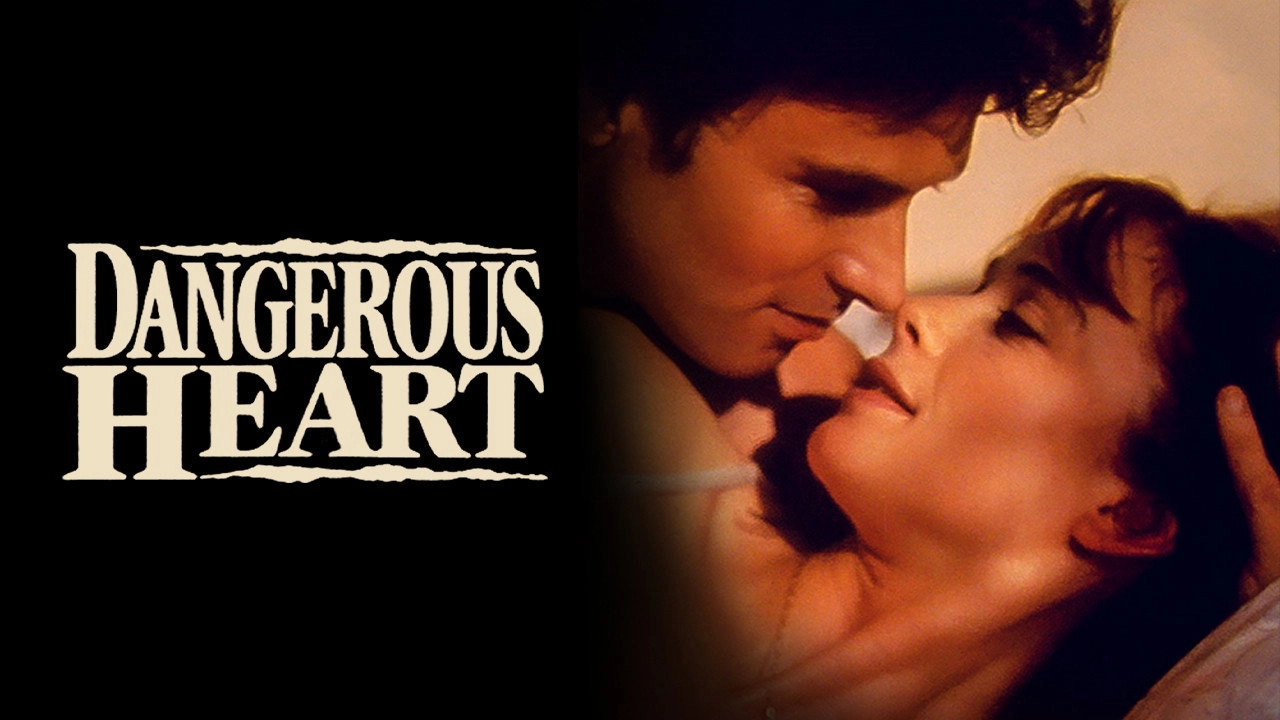 Dangerous Heart