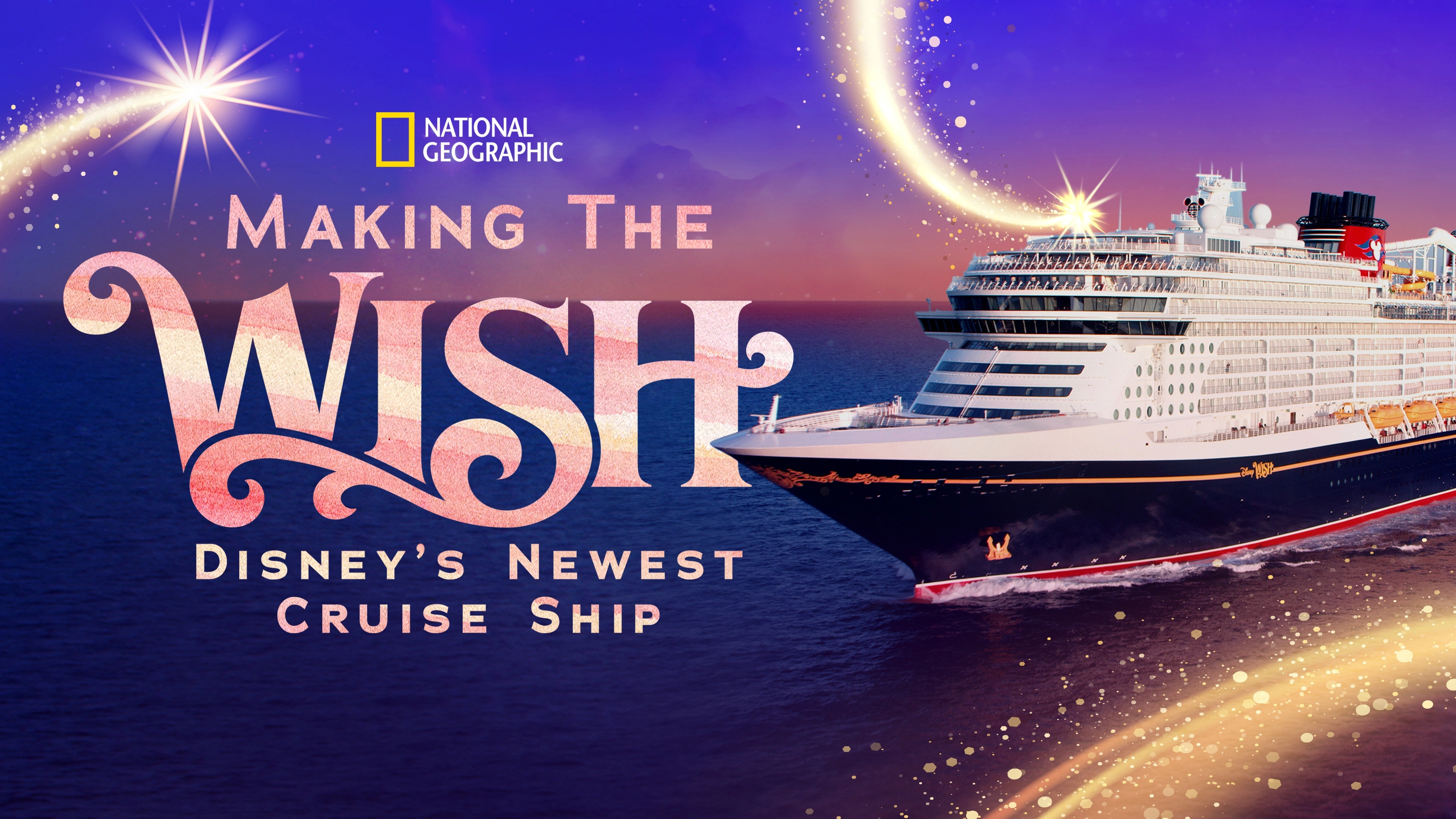 Making The Disney Wish: Disney’s Newest Cruise Ship