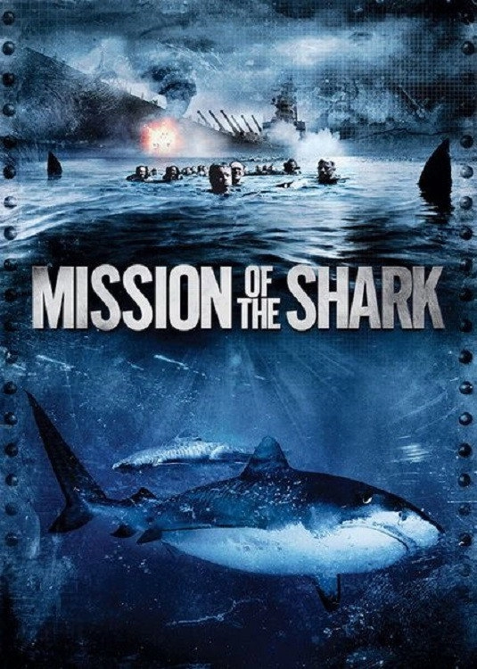Mission of the Shark: The Saga of the U.S.S. Indianapolis