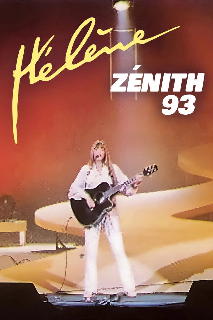 Hélène - Zénith 93