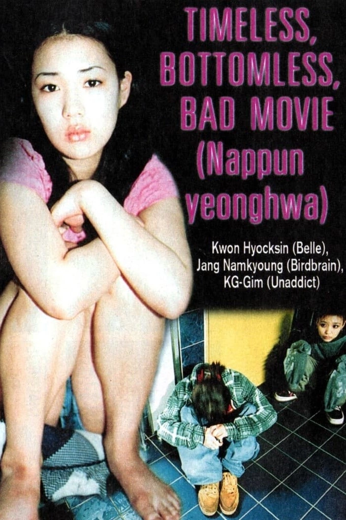 Timeless Bottomless Bad Movie