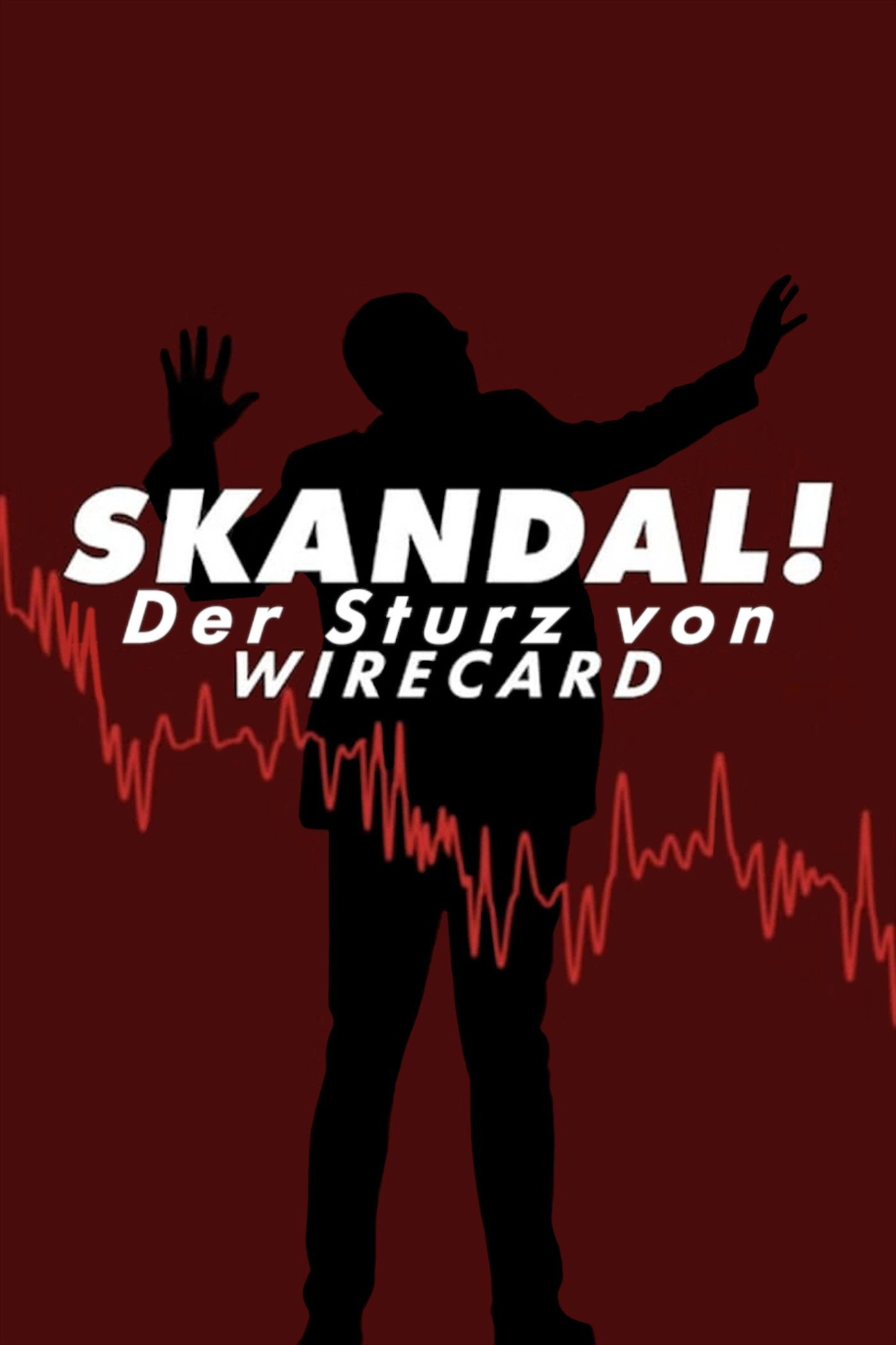 Skandal! Bringing Down Wirecard