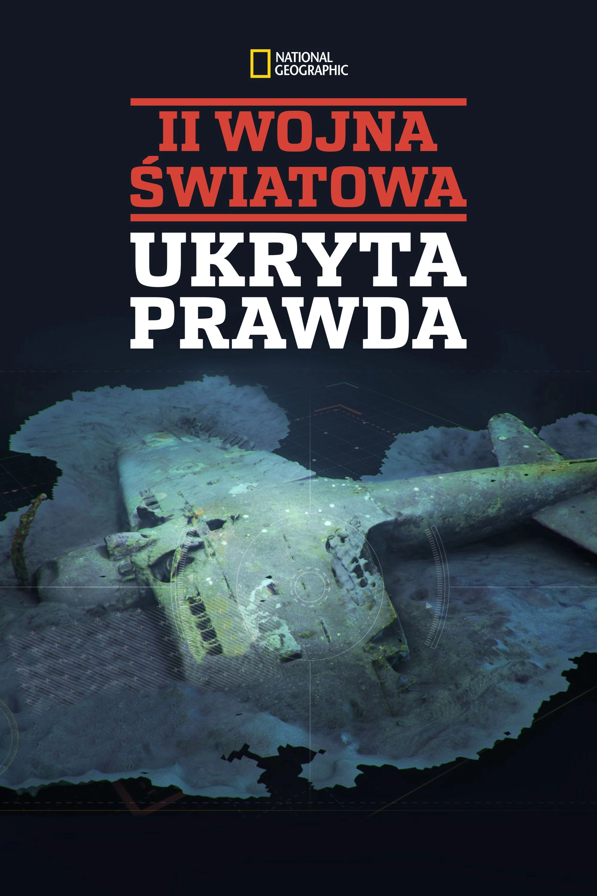 Buried Secrets of WWII