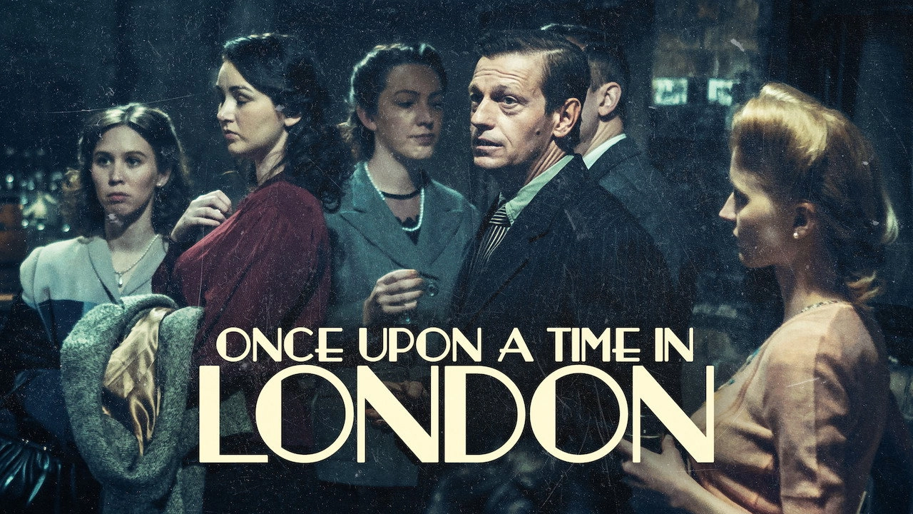 Once Upon a Time in London