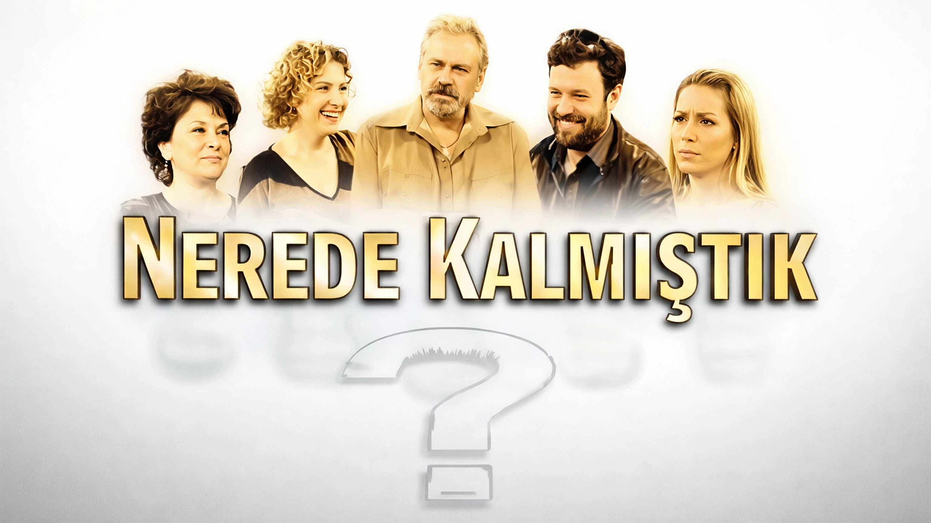 Nerede Kalmıştık