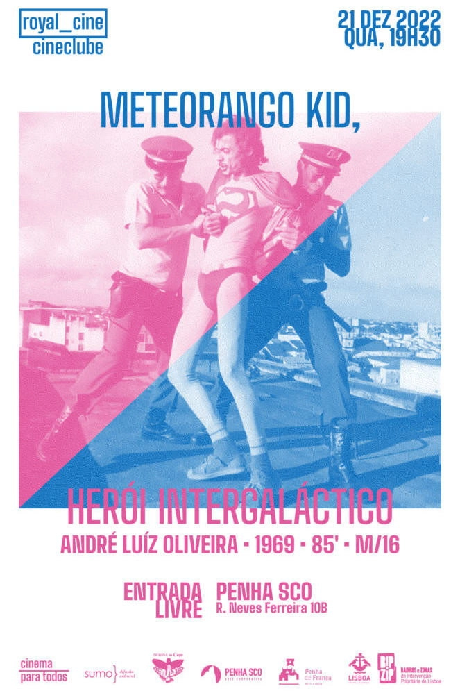 Meteorango Kid, Intergalactic Hero